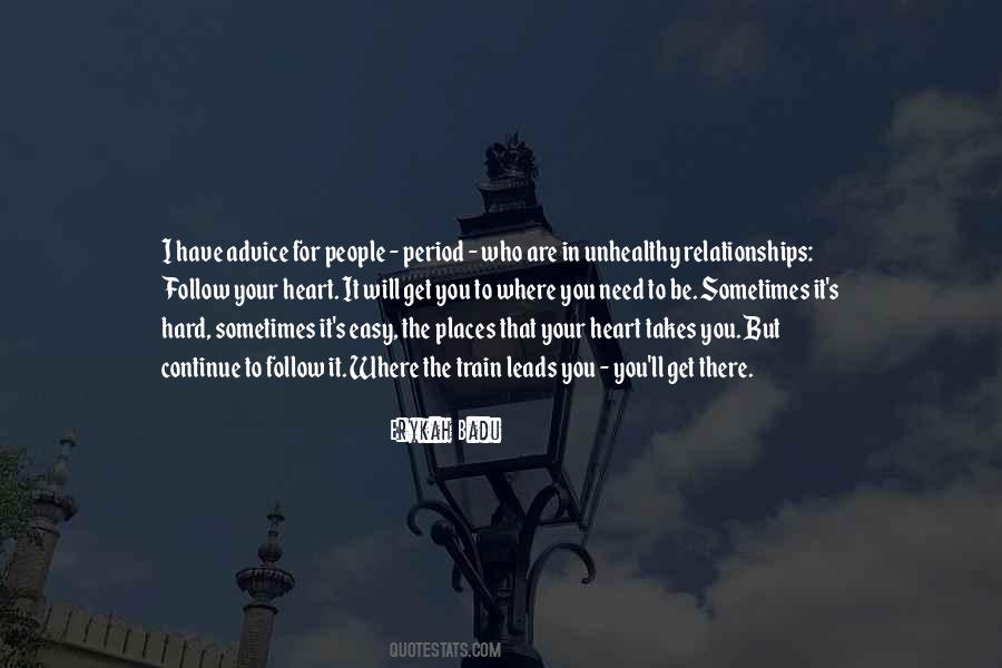 Train Your Heart Quotes #450893