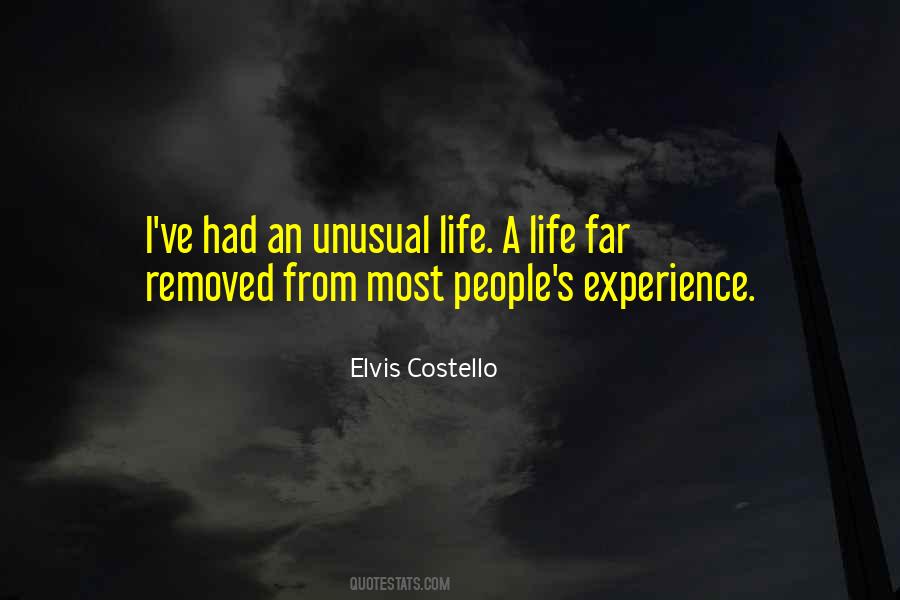Unusual Life Quotes #1151005