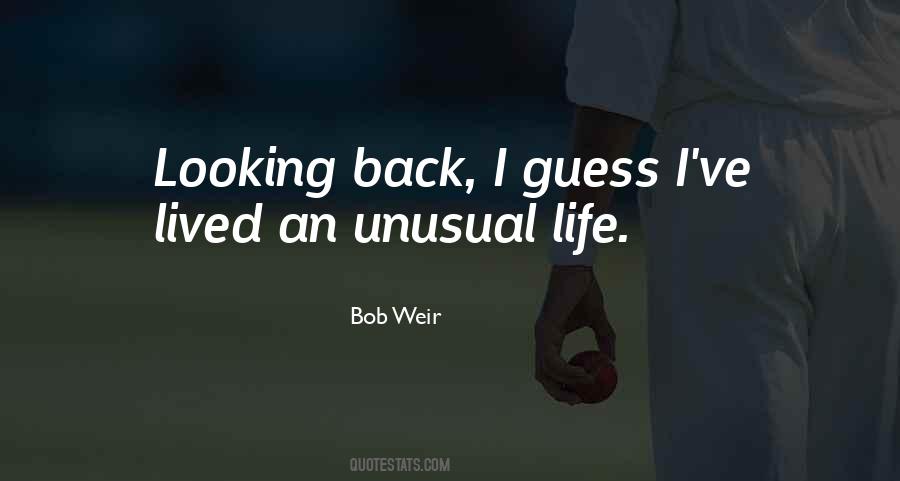 Unusual Life Quotes #1658892