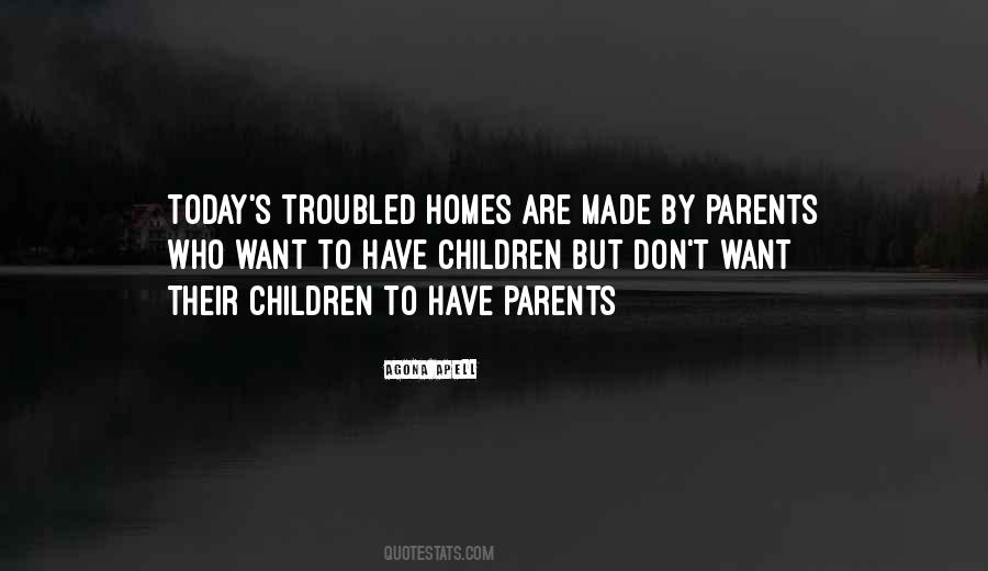 Parenting Parents Quotes #1267602