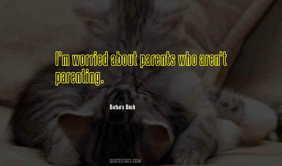 Parenting Parents Quotes #562011