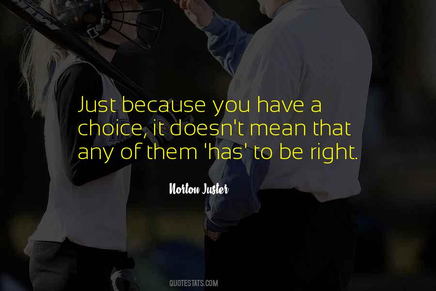 It Has To Be You Quotes #125920
