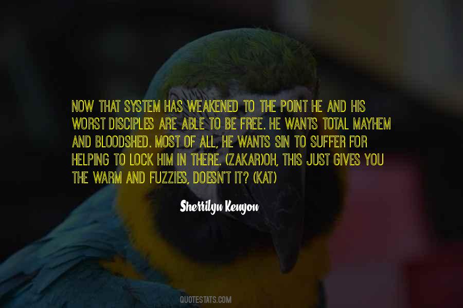 It Has To Be You Quotes #259960