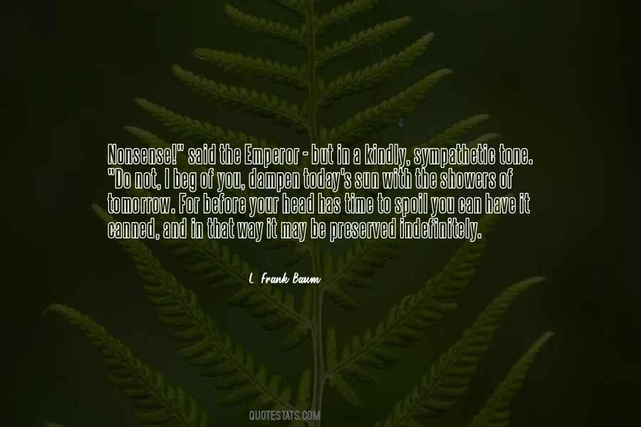 It Has To Be You Quotes #366505