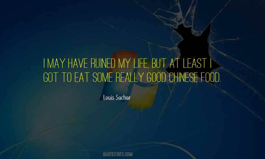 Chinese Life Quotes #375411