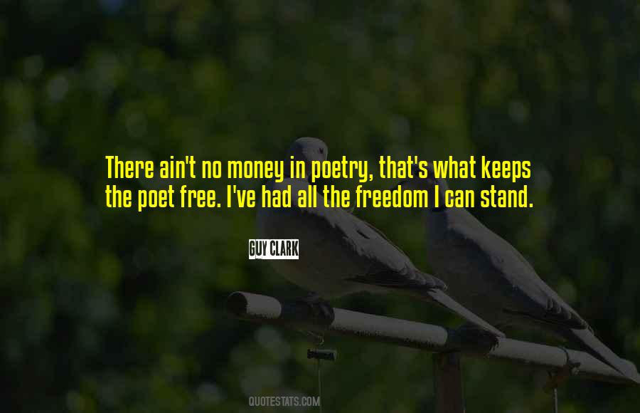 Freedom Ain't Free Quotes #810833