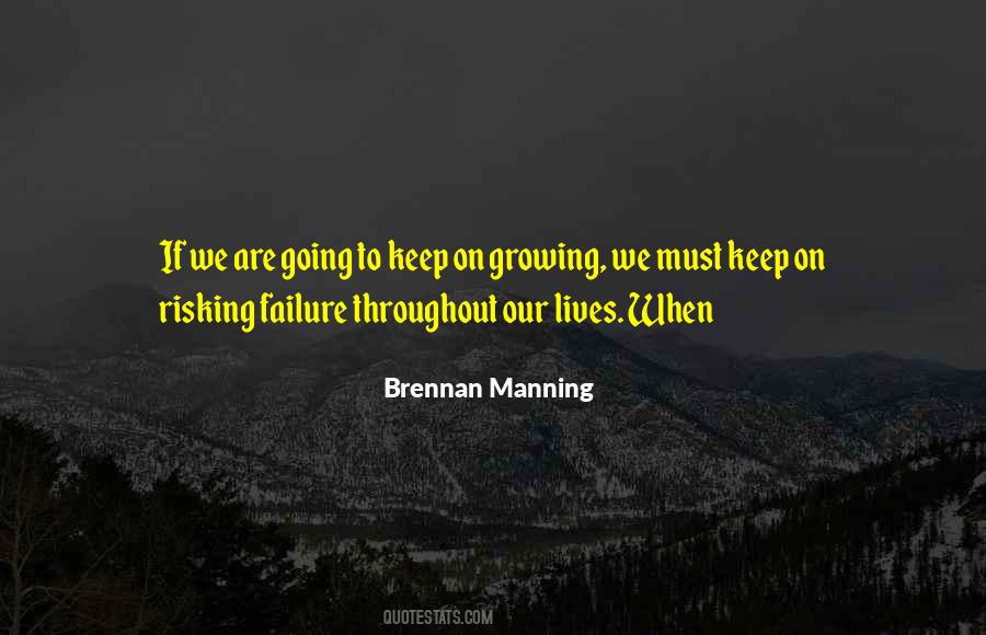 We Must Keep Going Quotes #647288