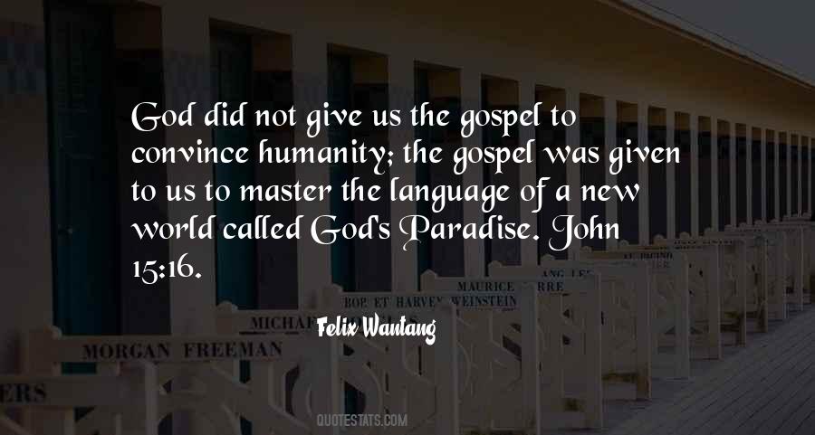 Quotes About The Gospel Of John #1065490