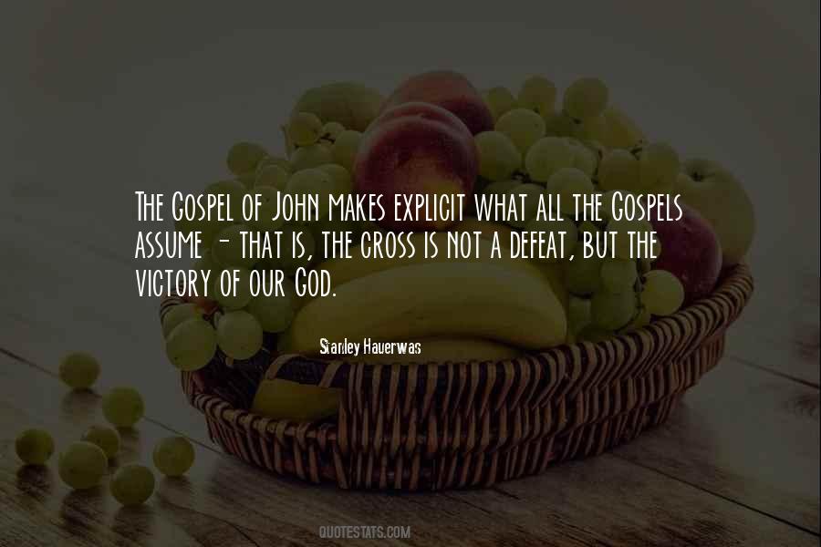 Quotes About The Gospel Of John #395330