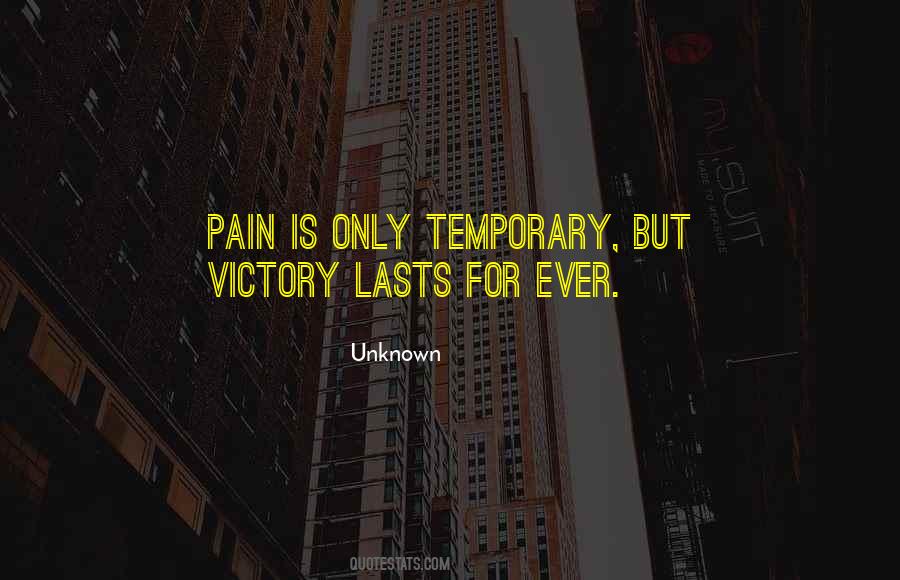 Pain And Victory Quotes #139337