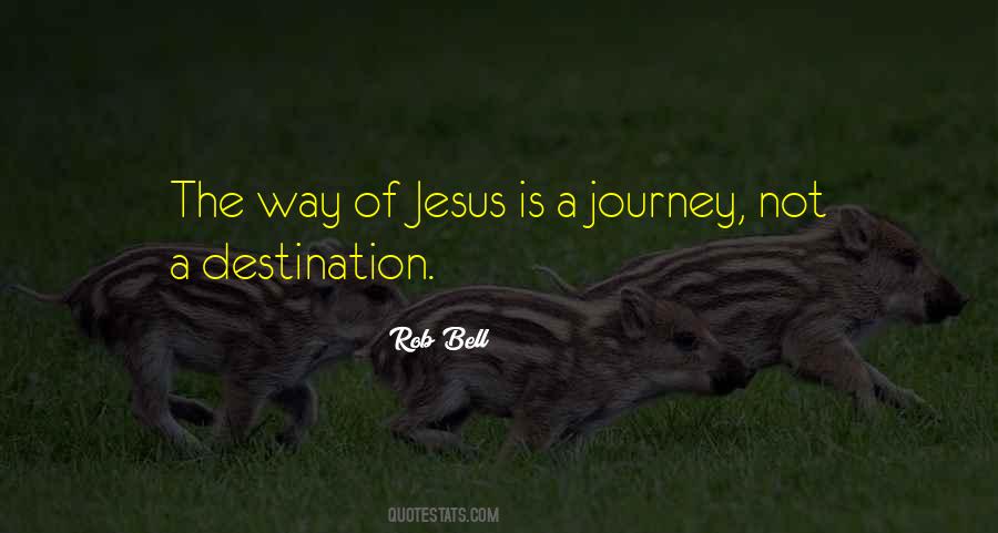 Journey With Jesus Quotes #1123887