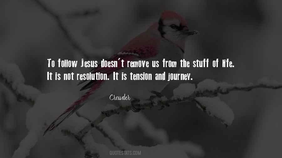 Journey With Jesus Quotes #1511270