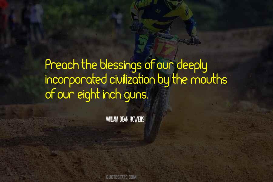 Dean Howells Quotes #1274761