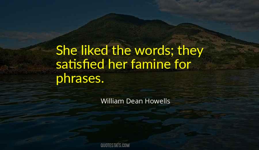 Dean Howells Quotes #1294635