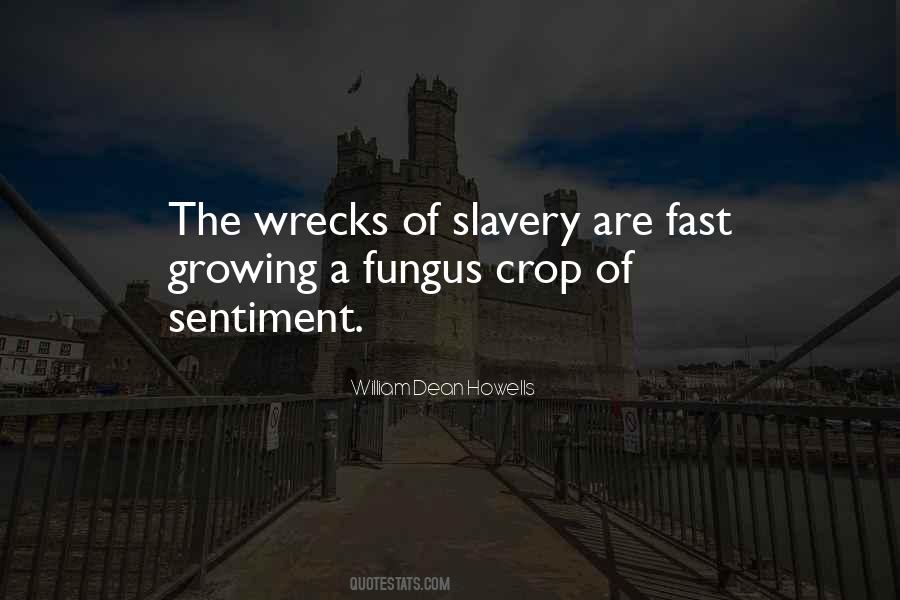 Dean Howells Quotes #1333190