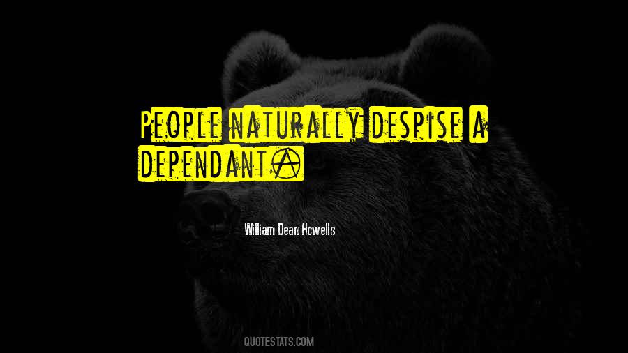 Dean Howells Quotes #1512827