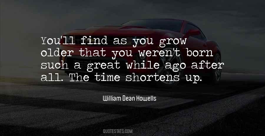 Dean Howells Quotes #416608