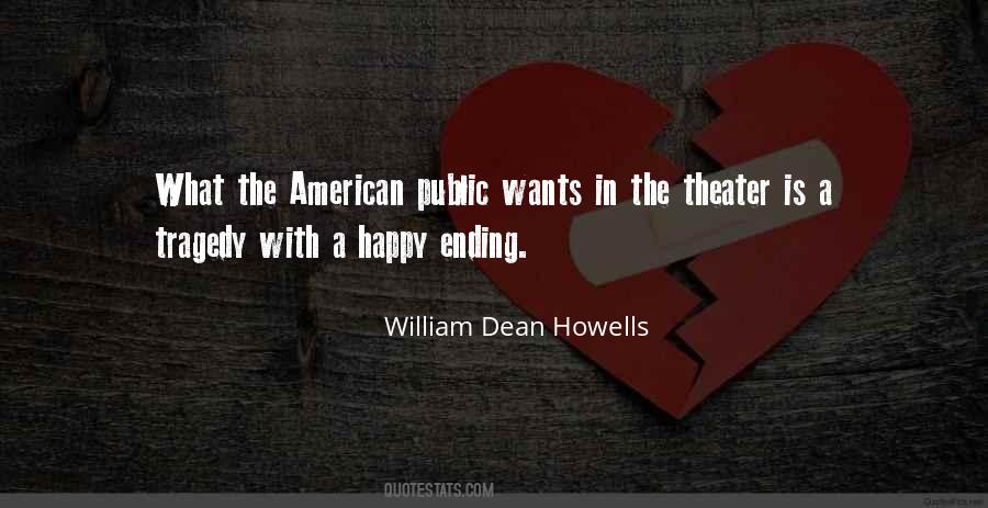 Dean Howells Quotes #417968