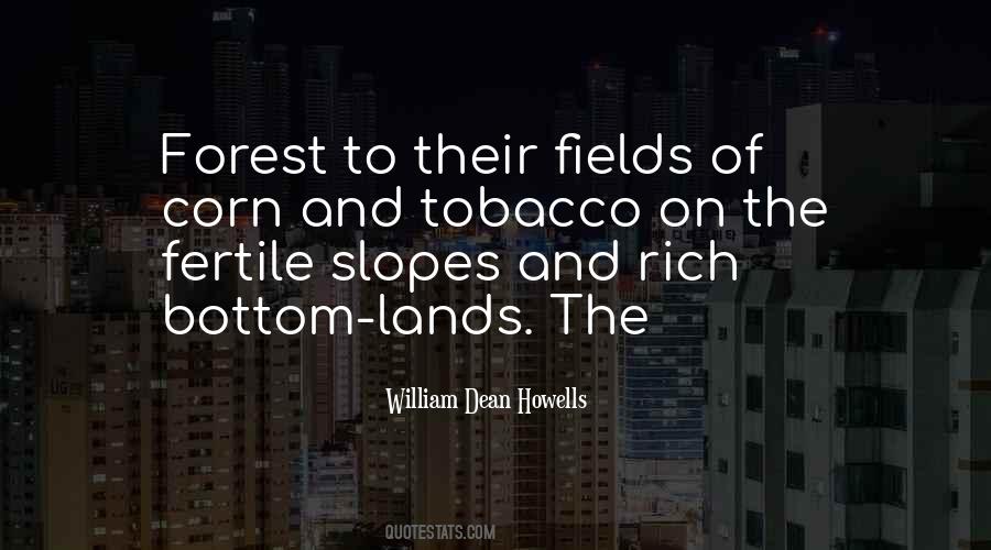 Dean Howells Quotes #855400