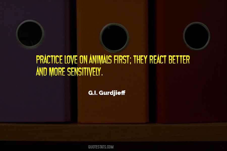 I Love Animals Quotes #800882