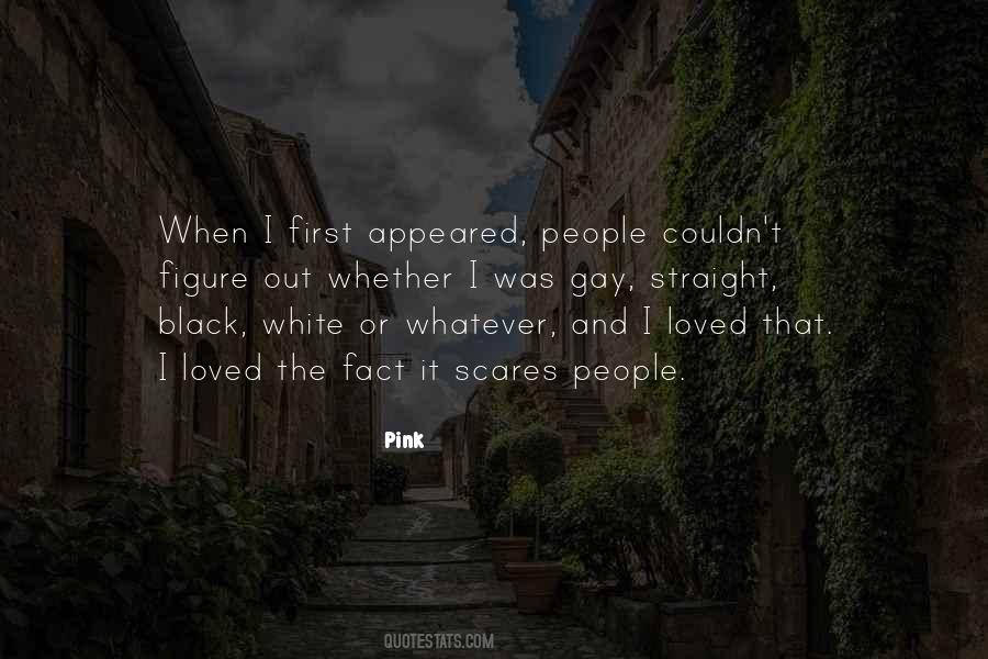 What Scares You The Most Quotes #241056