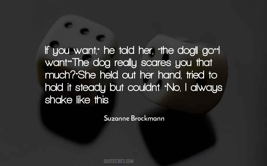 What Scares You The Most Quotes #586380