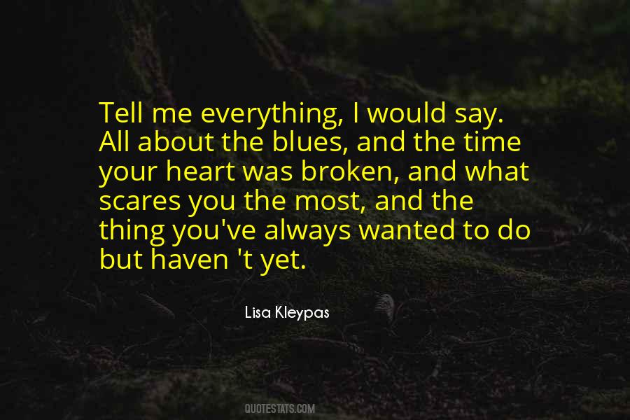 What Scares You The Most Quotes #979929