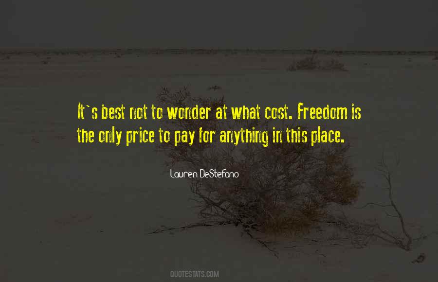 Freedom Cost Quotes #1727592