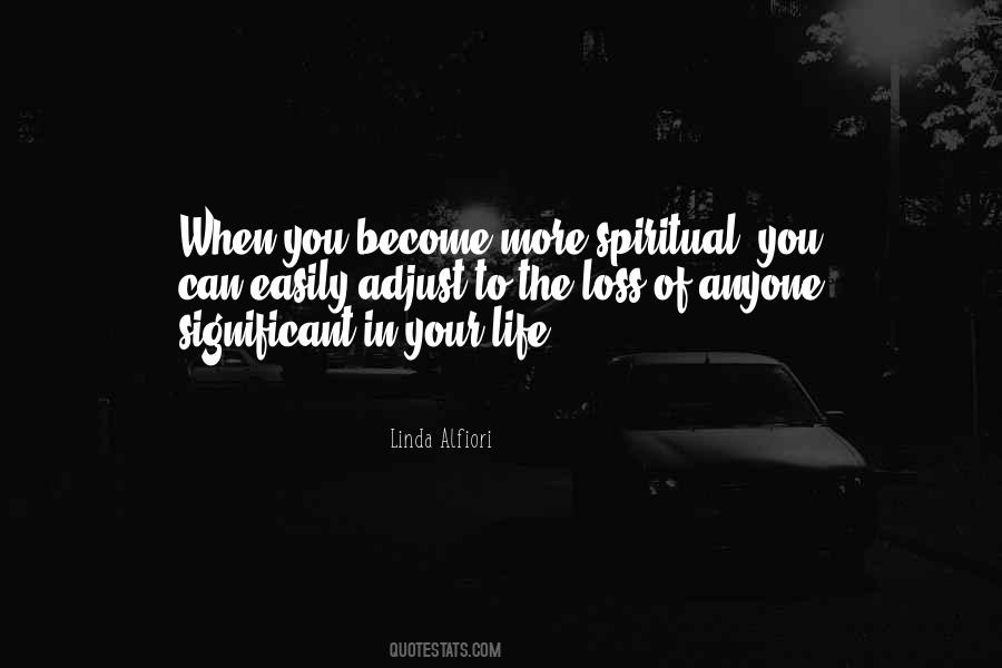 Spiritual Grieving Quotes #1612516