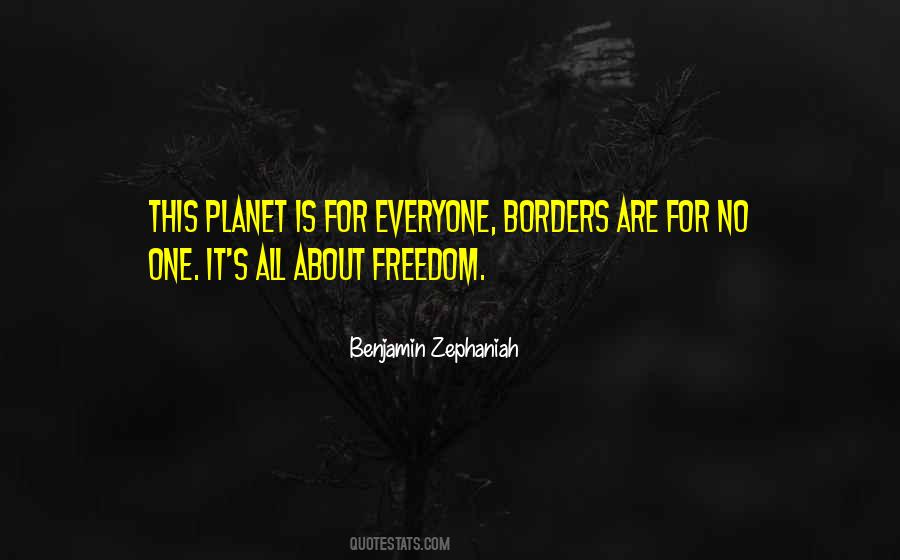 Freedom For Everyone Quotes #1257194