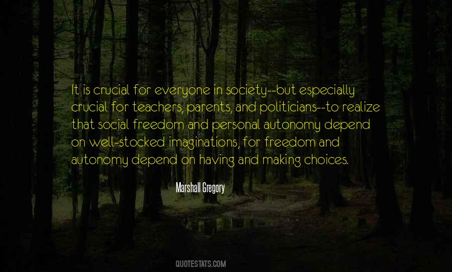 Freedom For Everyone Quotes #1649434