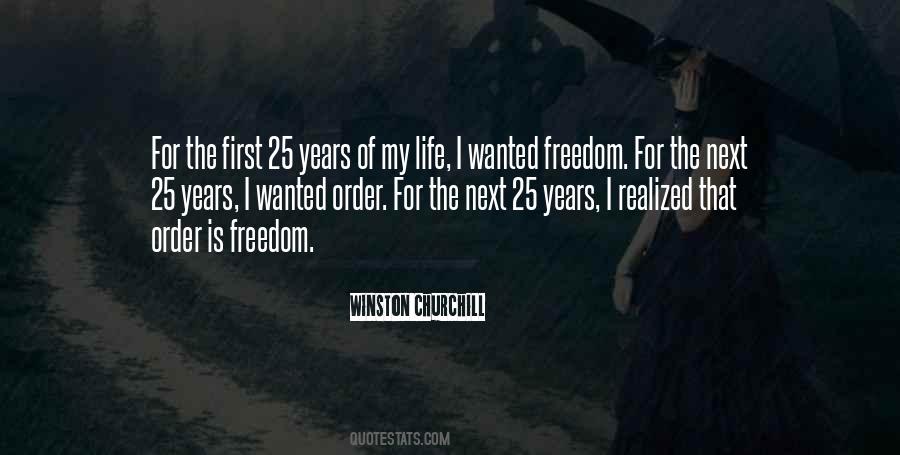 Freedom For Life Quotes #502930