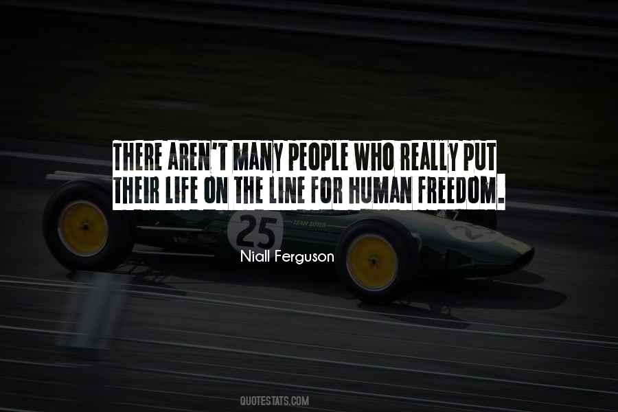 Freedom For Life Quotes #607942
