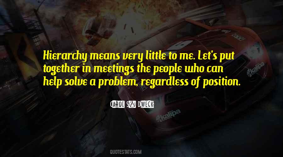 Position To Help Someone Quotes #1393631
