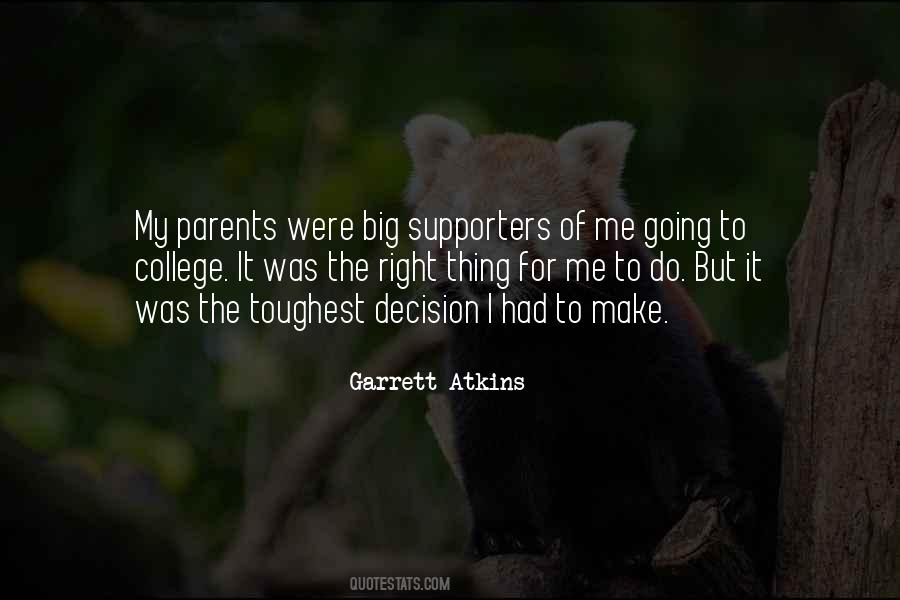 Make My Decision Quotes #1131355