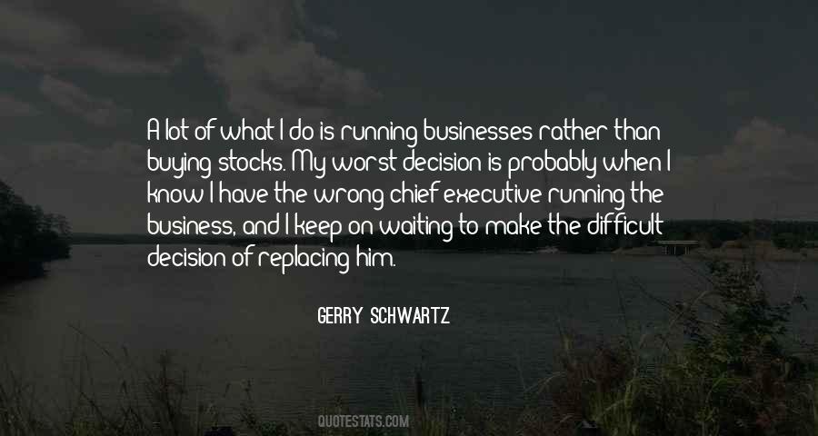 Make My Decision Quotes #1349625