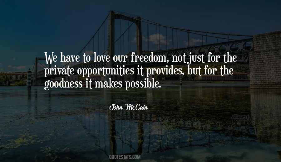 Freedom For Love Quotes #187293