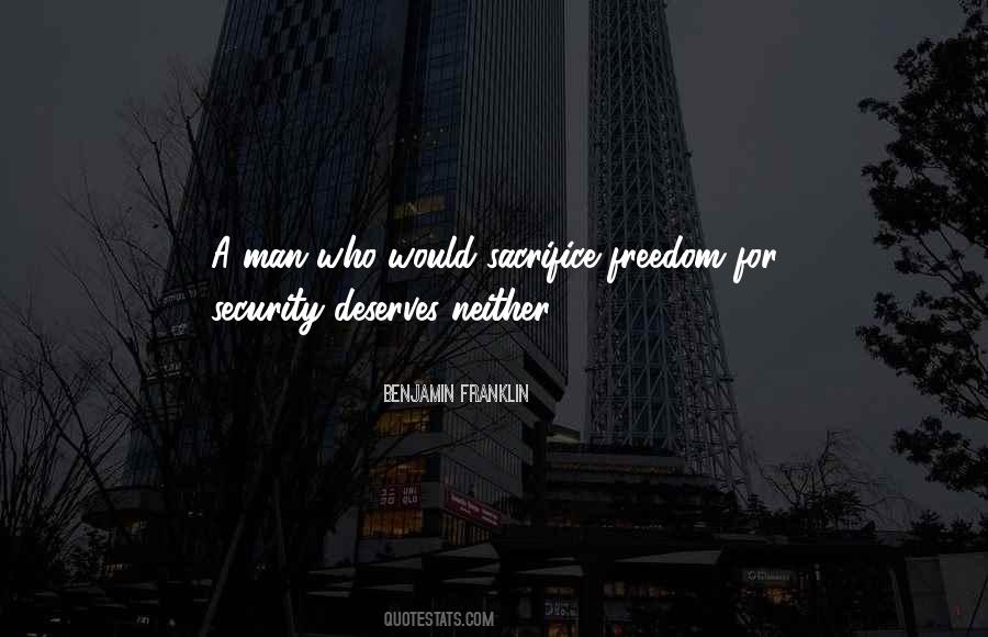 Freedom For Security Quotes #513520