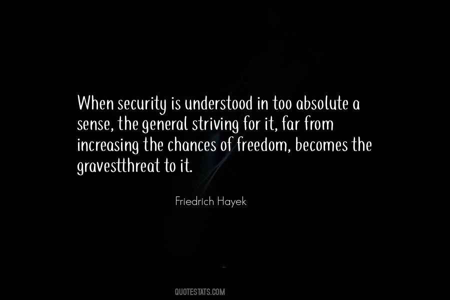 Freedom For Security Quotes #693872