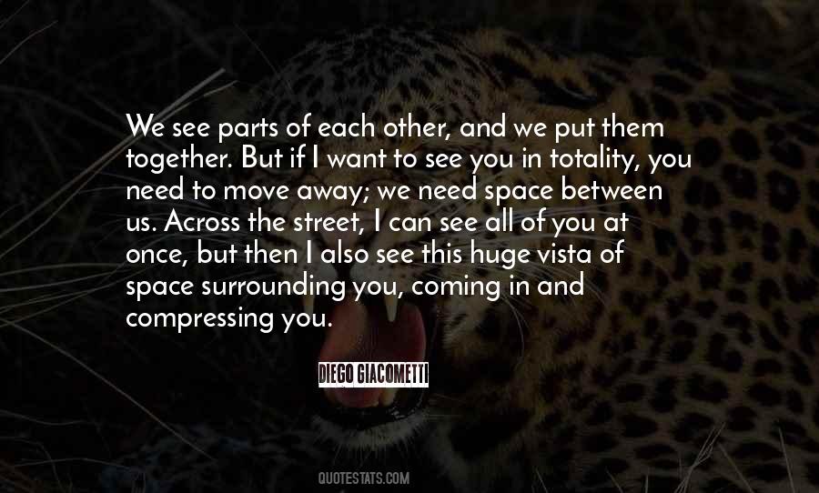 Put Us Together Quotes #1252465