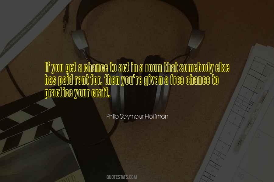 Practice Your Craft Quotes #98106