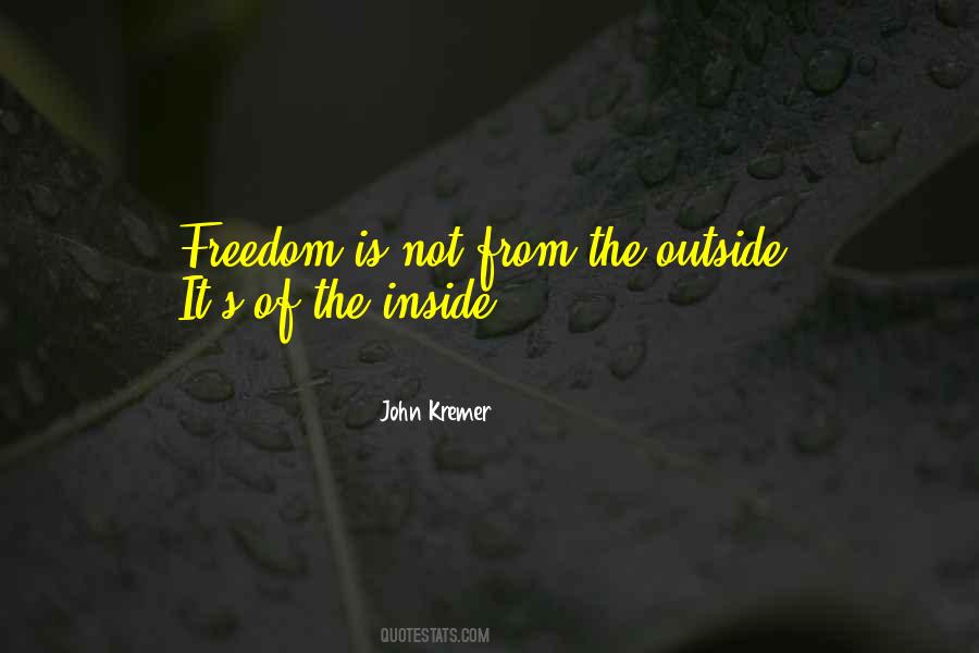 Freedom Is Not Quotes #1141897