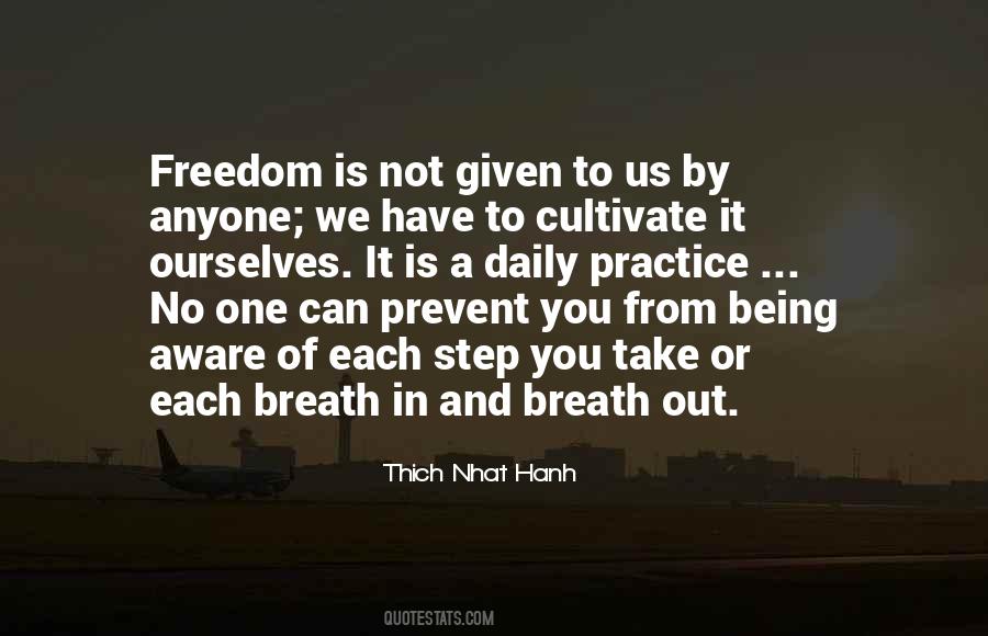 Freedom Is Not Quotes #943718