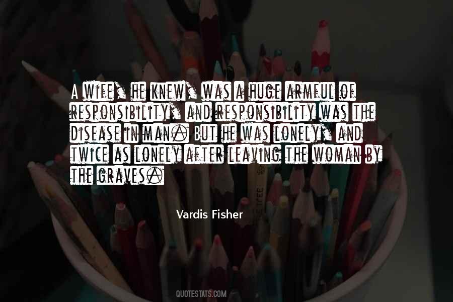 Man Responsibility Quotes #174891