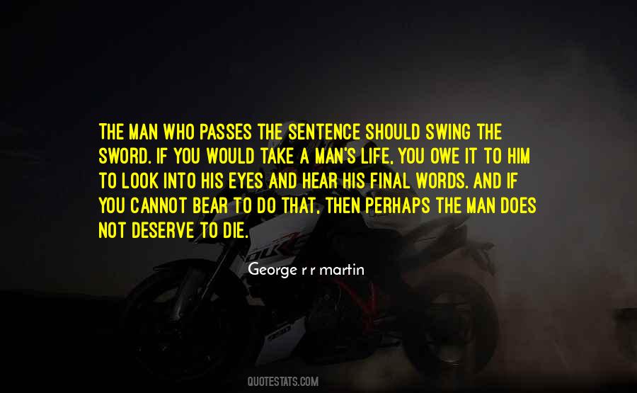Man Responsibility Quotes #431888