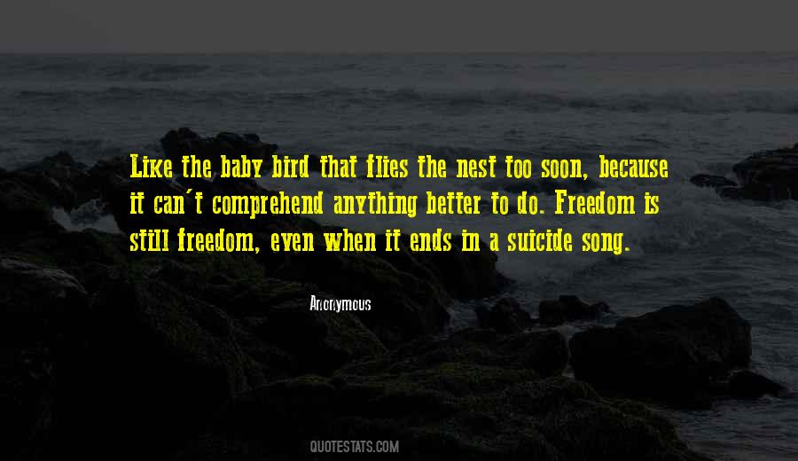 Freedom Like Bird Quotes #1065768