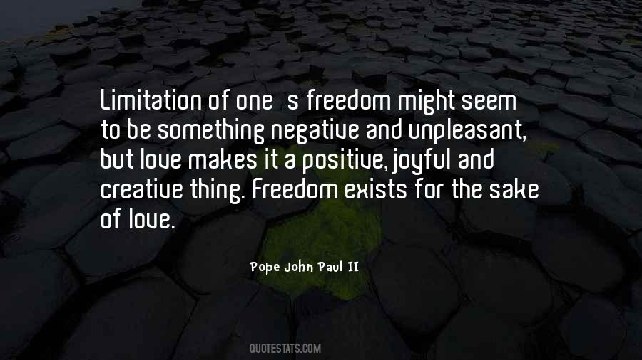 Freedom Limitation Quotes #248792
