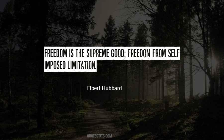 Freedom Limitation Quotes #760690