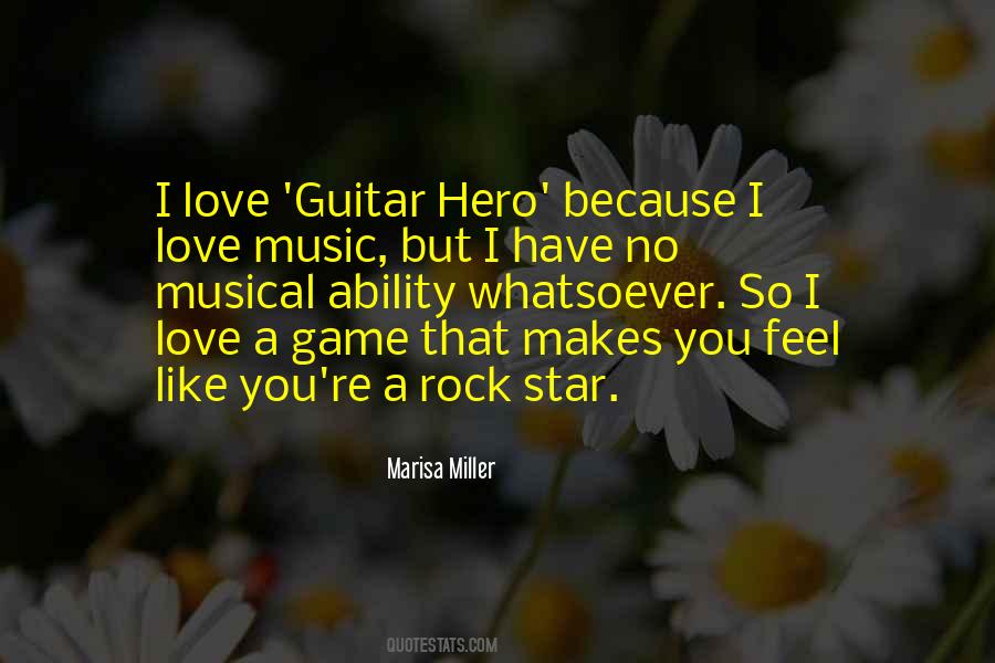 I Love Rock Music Quotes #959852