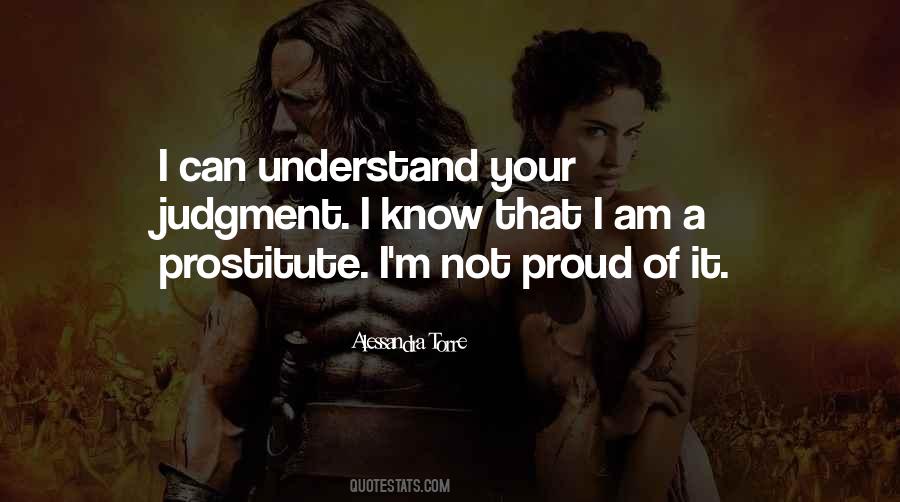 I Am Not A Prostitute Quotes #374191